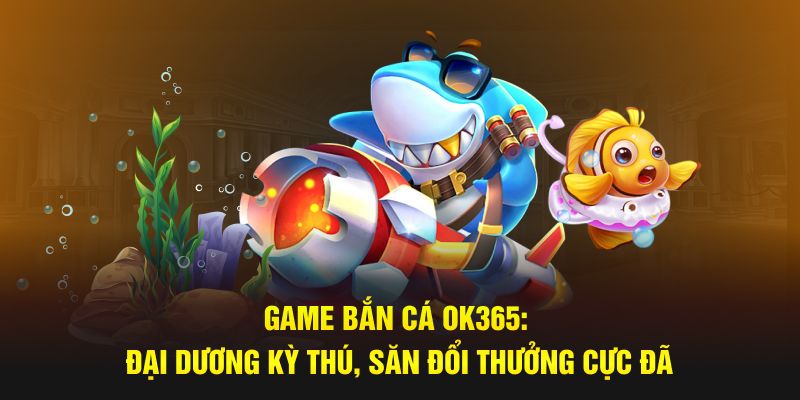 Game bắn cá